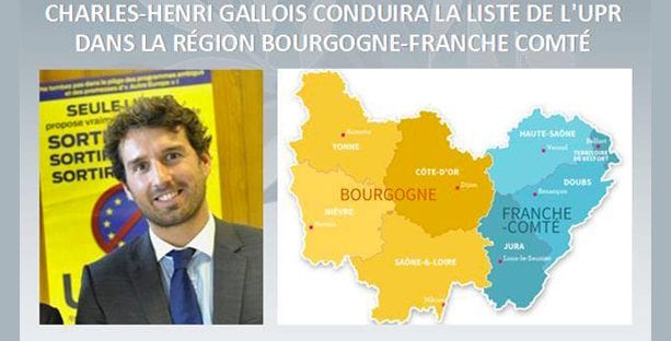 Charles-Henri Gallois conduira la liste UPR dans la région Bourgogne-Franche-Comté