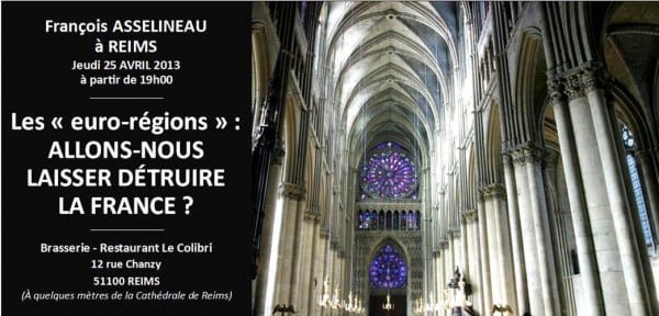 Annonce de la conférence de François Asselineau à Reims : « Les Eurorégions : allons-nous laisser détruire la France ? »