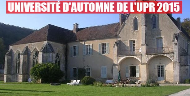 Inscrivez-vous à l’Université d’automne 2015 de l’UPR !